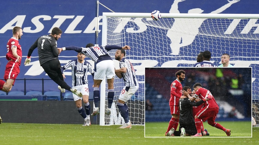 Premier League: Liverpool Goalkeeper Alisson Becker Scores Winner At West Brom To Keep Champions League Hopes Alive