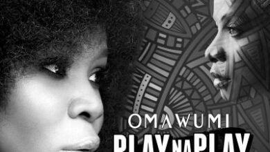 TX Review: 3 Things You Must Note About Omawumi’s New Music, “Play Na Play”