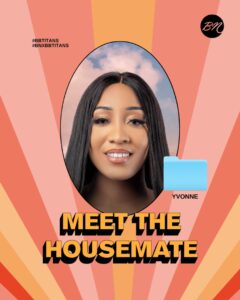 Yvonne Bbtitan Biography - Big Brother Titans Housemate